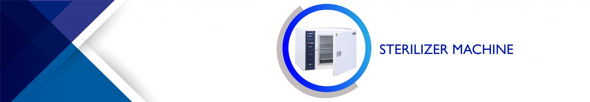 STERILIZER MACHINE